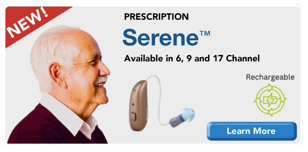 A promo image for the Prescription Serene hearing aid features a side-profile picture of an older man, the Serene RIC hearing aid unit, and a "learn more" button.